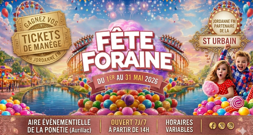 Gagnez vos cartes VIP pour la fête foraine de la St Urbain à Aurillac