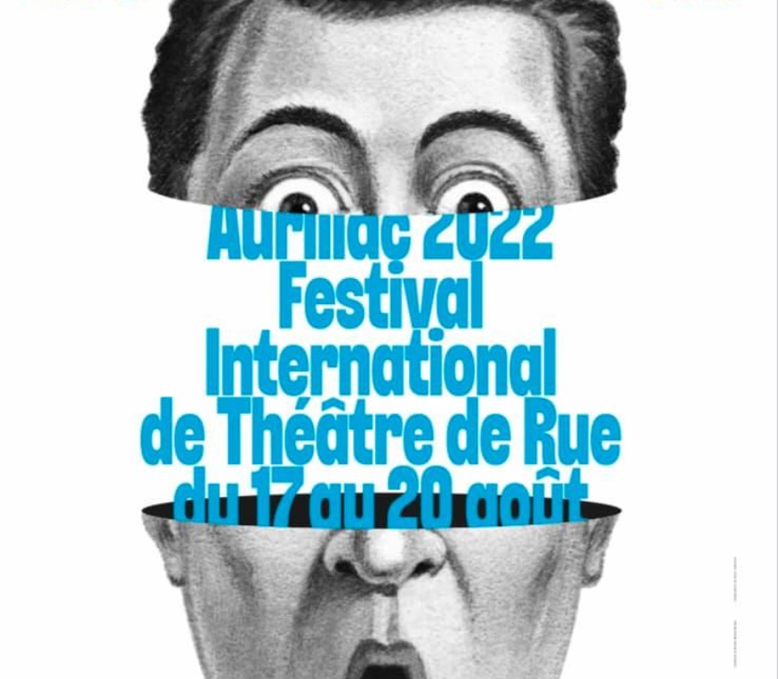 Le Festival International De Théâtre De Rue Daurillac Fait Son Grand Retour 